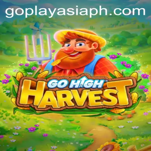 GoHighHarvest: An Exciting Adventure in the World of GoPlayAsia